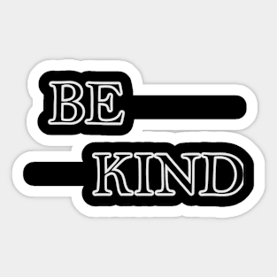 Be kind Sticker